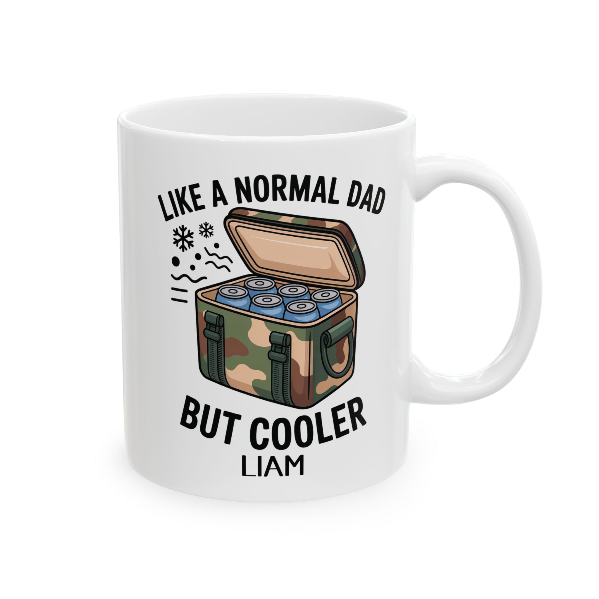 Personalized like a normal dad but cooler mug for dad, front view