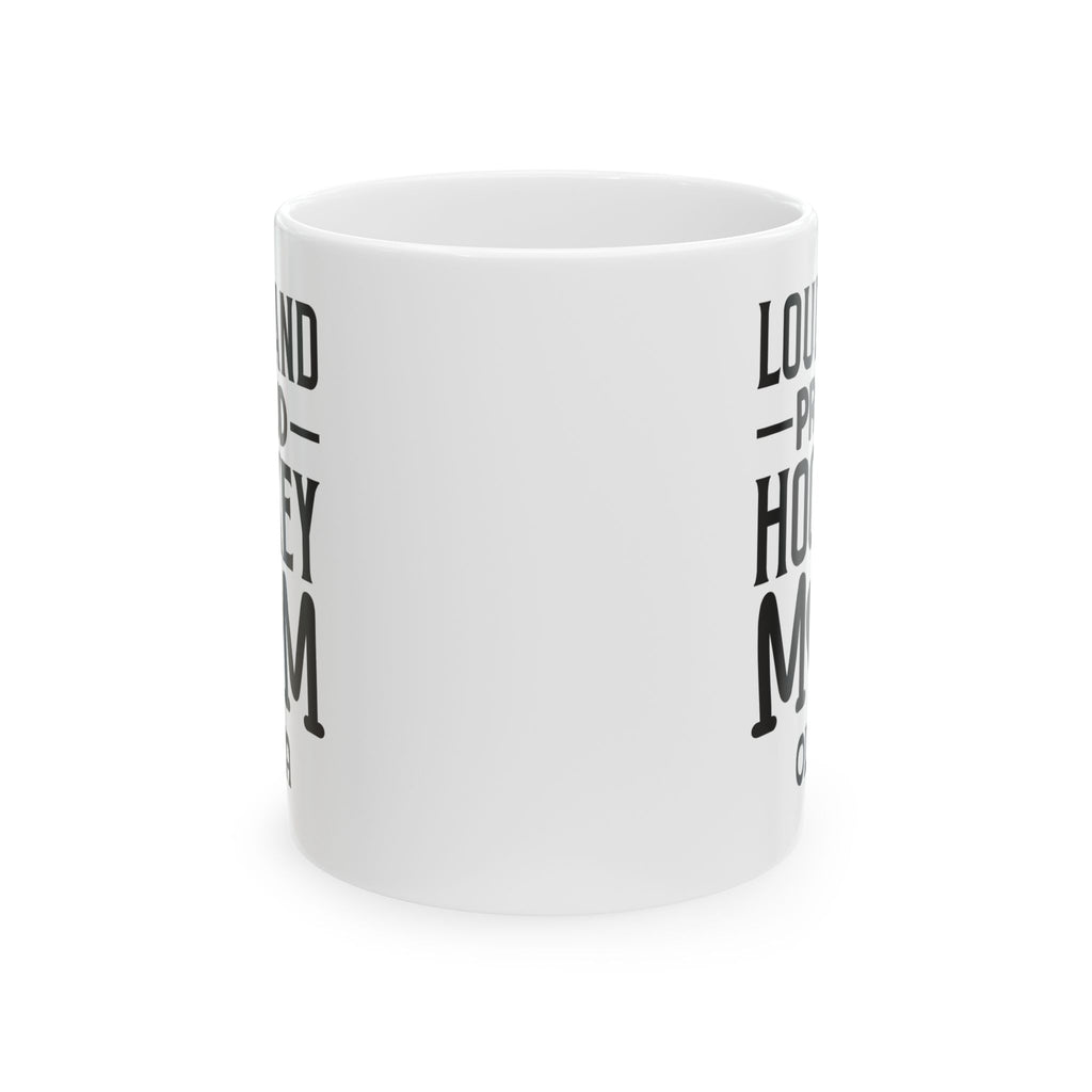 Personalized hockey loud and proud mug held in hand
